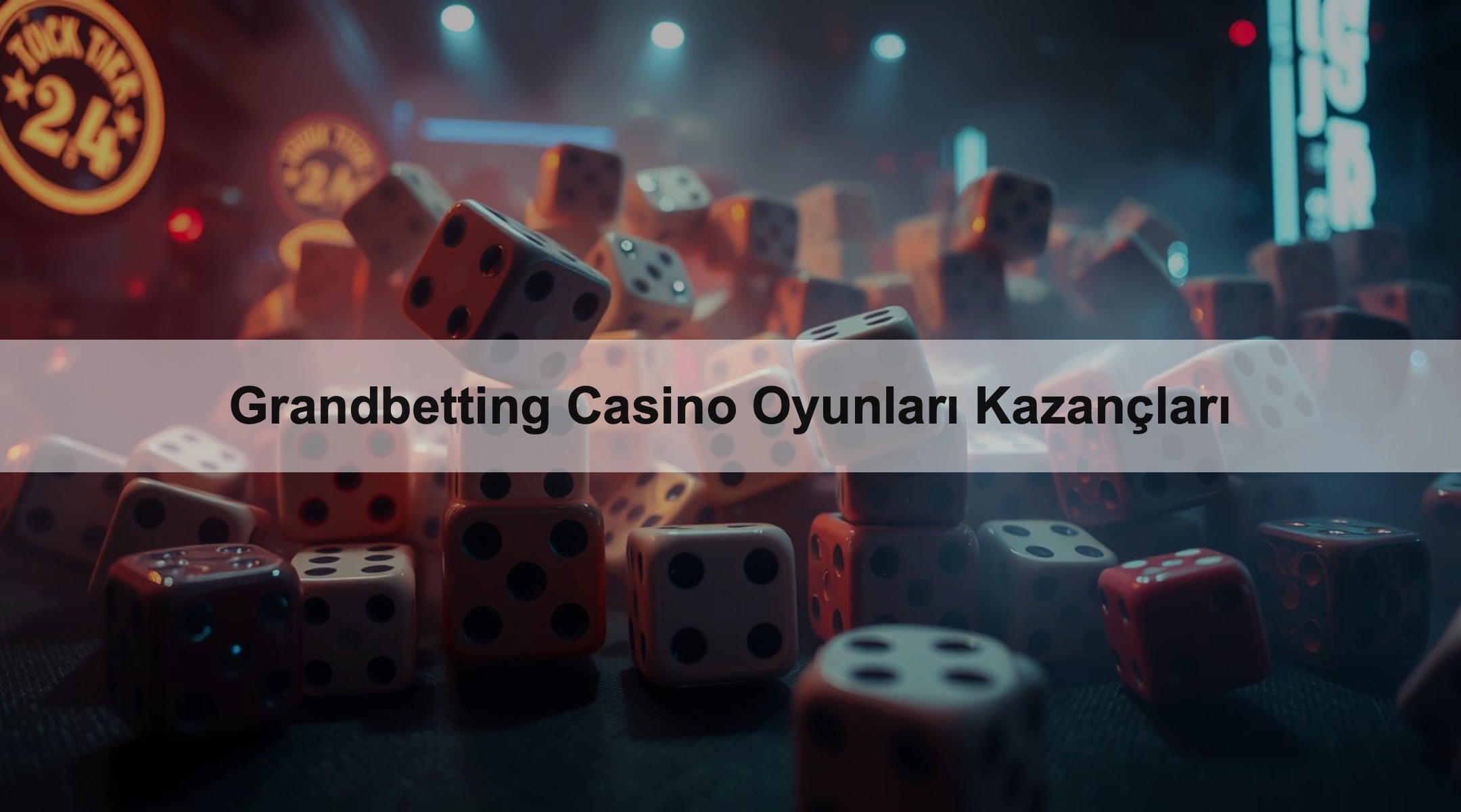 Grandbetting Casino Oyunları Kazançları 1 Grandbetting Casino Oyunları Kazançları